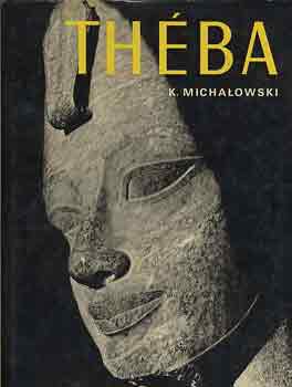 K. Michalowski: Théba