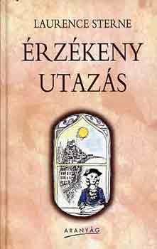 Laurence Sterne: Érzékeny utazás