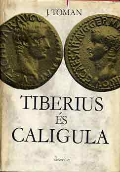 Josef Toman: Tiberius és Caligula