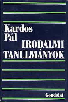 Kardos Pál: Irodalmi tanulmányok