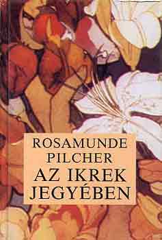 Rosamunde Pilcher: Az Ikrek jegyében