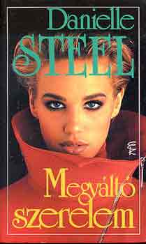 Danielle Steel: Megváltó szerelem