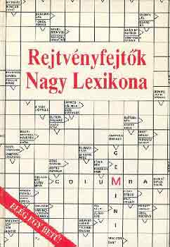 Dr. Garami László: Rejtvényfejtők nagy lexikona