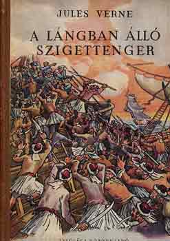 Verne Gyula: A lángban álló szigettenger