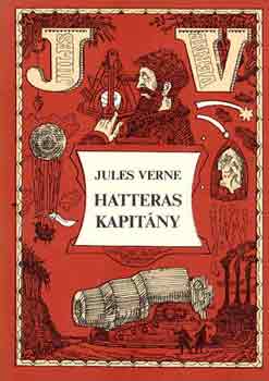 Verne Gyula: Hatteras kapitány