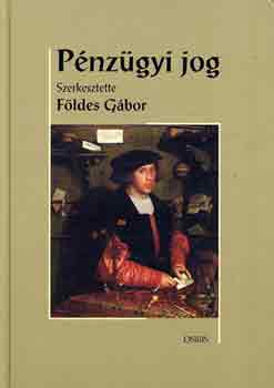 Földes Gábor (szerk.): Pénzügyi jog