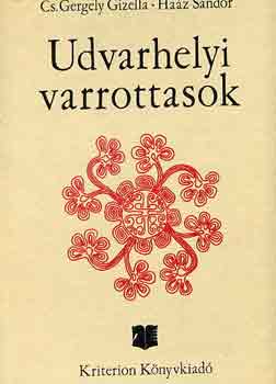 Cs. Gergely G.-Haáz S.: Udvarhelyi varrottasok