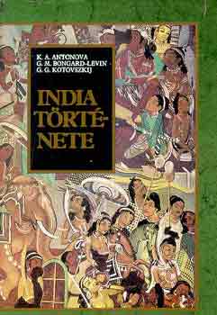 Antonova-Bongard-Levin-Kotovsz: India története