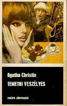 Agatha Christie: Temetni veszélyes