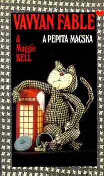 Vavyan Fable-Maggie Bell: A pepita macska