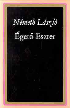 Németh László: Égető Eszter