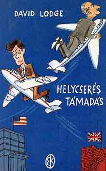 David Lodge: Helycserés támadás