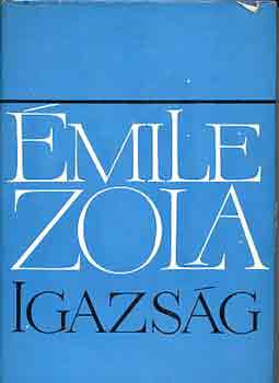 Émile Zola: Igazság