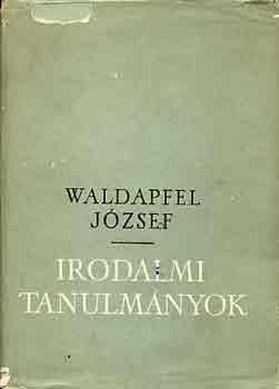 Waldapfel József: Irodalmi tanulmányok