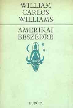 William Carlos Williams: Amerikai beszédre