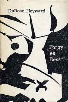 DuBose Heyward: Porgy és Bess