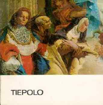 Ember Ildikó: Tiepolo (A művészet kiskönyvtára)