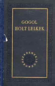 Nyikolaj Vasziljevics Gogol: Holt lelkek