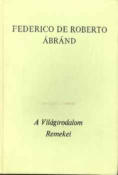 Federico De Roberto: Ábránd