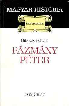 Bitskey István: Pázmány Péter (magyar história)