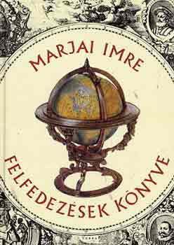 Marjai Imre: Felfedezések könyve