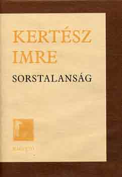 Kertész Imre: Sorstalanság