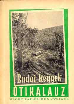 Pápa Miklós dr.: Budai hegyek útikalauz