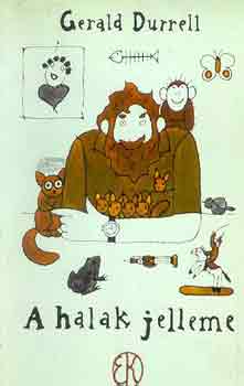 Gerald Durrell: A halak jelleme