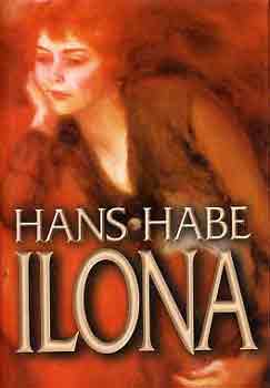 Hans Habe: Ilona