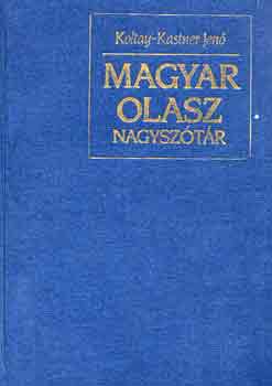 Koltay-Kastner Jenő: Magyar-olasz nagyszótár I-II.