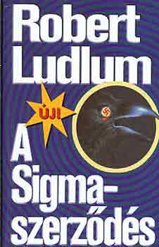 Robert Ludlum: A Sigma-szerződés