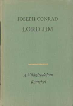 Joseph Conrad: Lord Jim