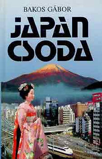 Bakos Gábor: Japán csoda