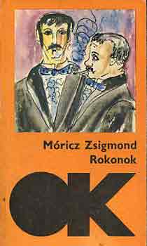 Móricz Zsigmond: Rokonok
