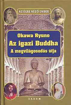 Okawa Ryuno: Az igazi Buddha