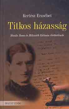 Kertész Erzsébet: Titkos házasság