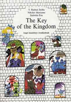 T. Radnai-Nikolov-Szabolcs: The Key of the Kingdom-Angol mesekönyv óvodásoknak