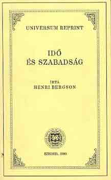 Henri Bergson: Idő és szabadság