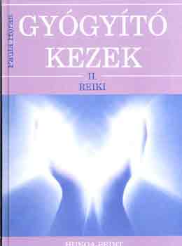 Paula Horan: Gyógyító kezek II. - Reiki