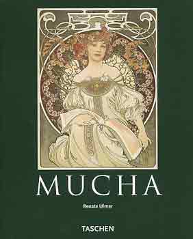 Renate Ulmer: Alfons Mucha 1860-1939: Az Art Nouveau mestere