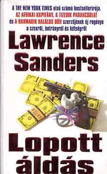 Lawrence Sanders: Lopott áldás