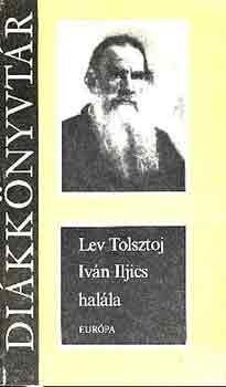 Lev Tolsztoj: Ivan Iljics halála