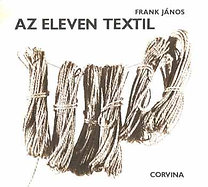 Frank János: Az eleven textil