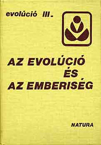 Vida Gábor (szerk.): Az evolúció és az emberiség (evolúció III.)