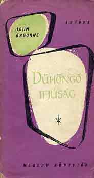 John Osborne: Dühöngő ifjúság