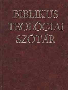 Duplacy-Georg-Grelot-Lacan: Biblikus teológiai szótár