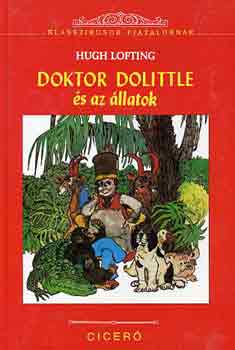 Hugh Lofting: Doktor Dolittle és az állatok