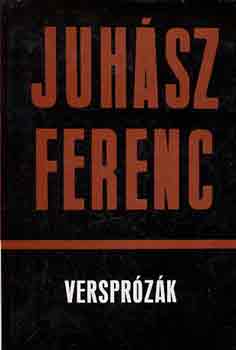 Juhász Ferenc: Versprózák