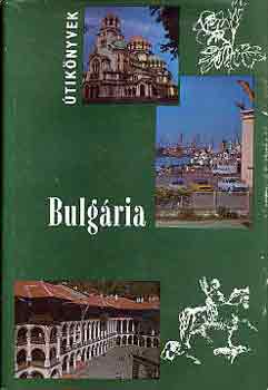 Bács Gyula: Bulgária (Panoráma)