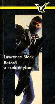 Lawrence Block: Betörő a szekrényben